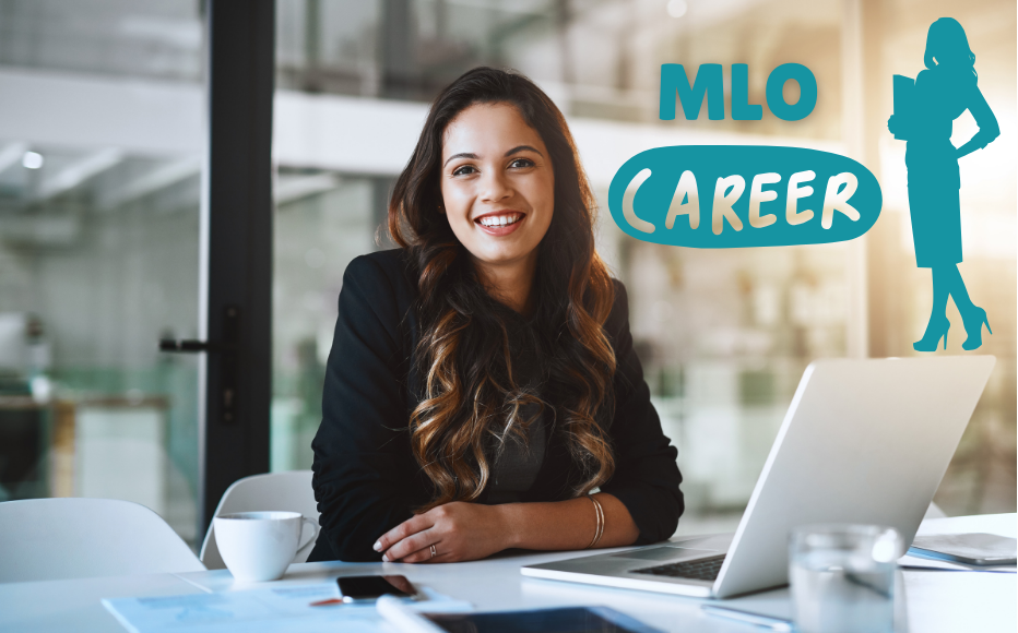 Career as a Mortgage Loan Originator (MLO)
